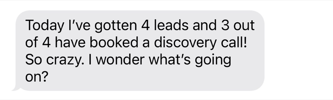 Client testimonial about leads booking discovery calls